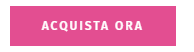 acquista ora acquista ora